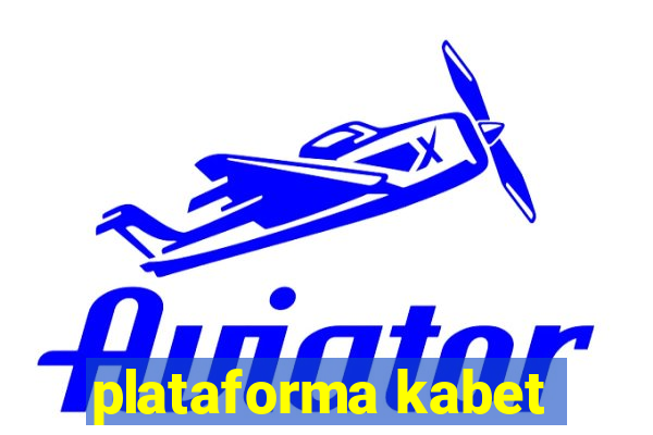 plataforma kabet