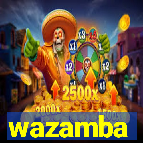 wazamba