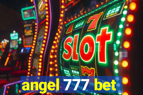 angel 777 bet