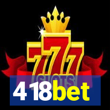 418bet