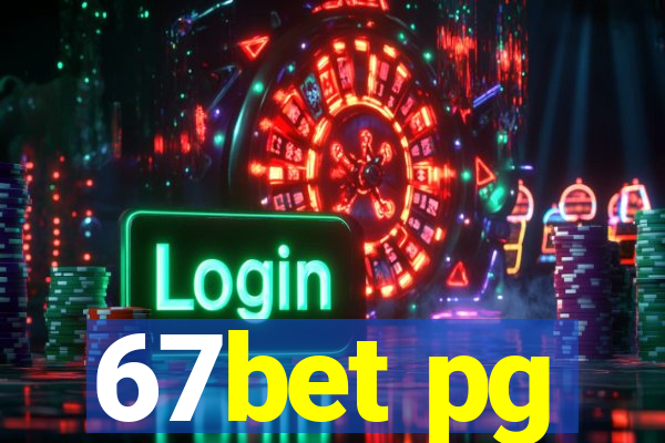 67bet pg