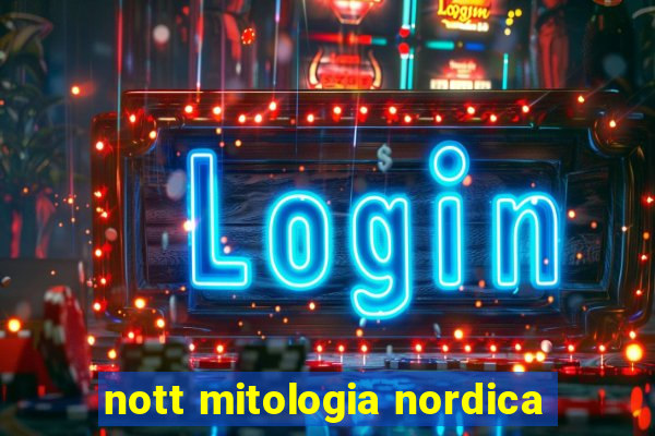 nott mitologia nordica