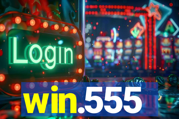 win.555