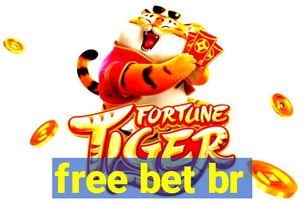 free bet br