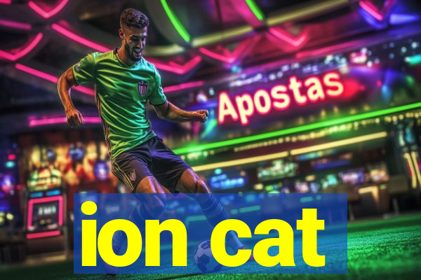 ion cat