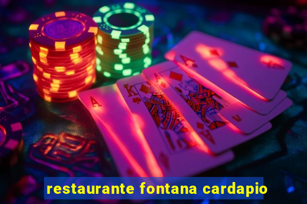 restaurante fontana cardapio