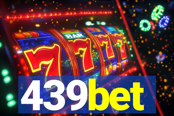 439bet