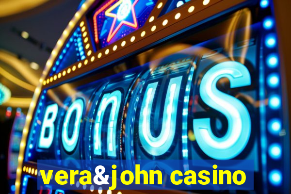 vera&john casino