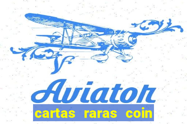 cartas raras coin master 2024