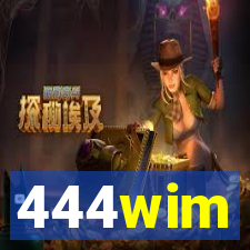 444wim