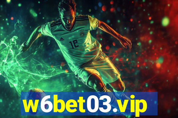 w6bet03.vip