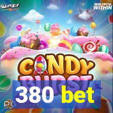 380 bet