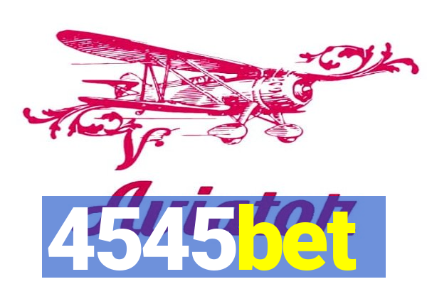 4545bet