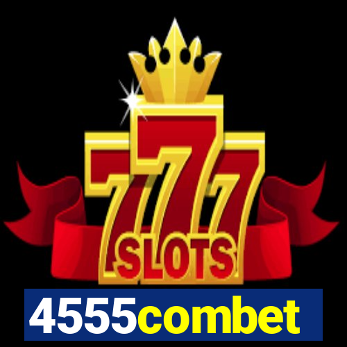 4555combet