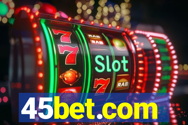 45bet.com