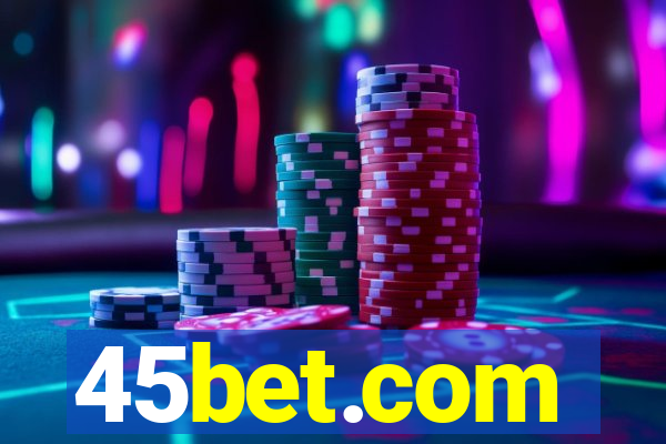 45bet.com