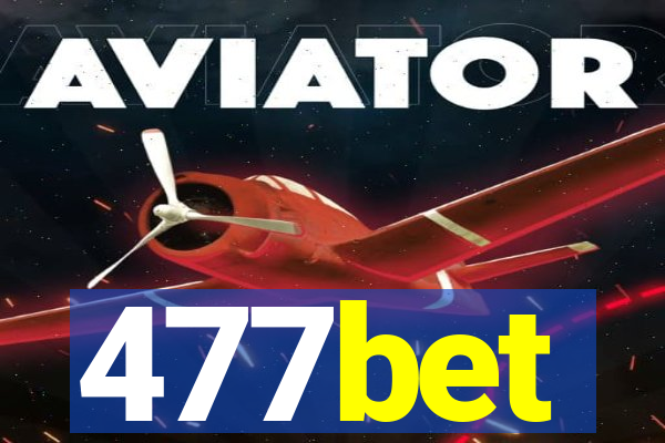 477bet