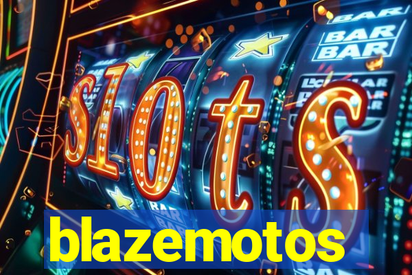 blazemotos