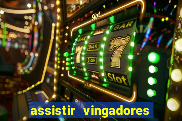 assistir vingadores ultimato filme completo dublado google drive