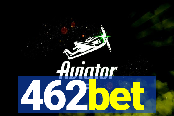 462bet