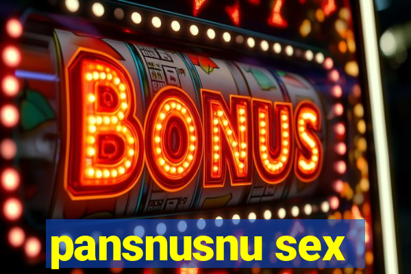 pansnusnu sex