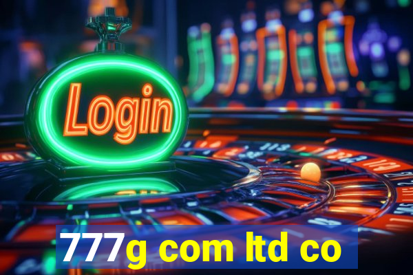 777g com ltd co