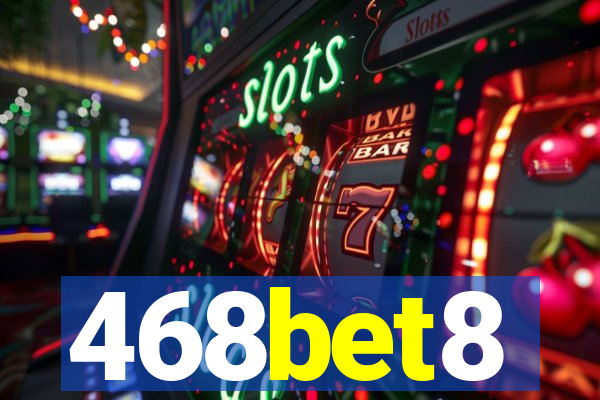 468bet8