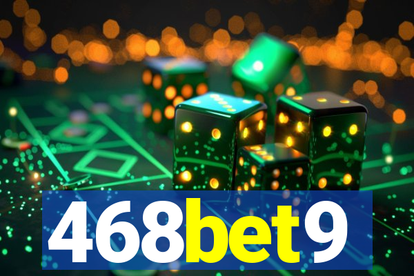 468bet9