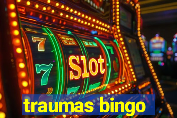 traumas bingo