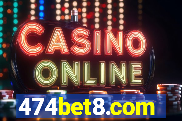 474bet8.com