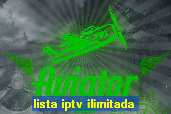 lista iptv ilimitada