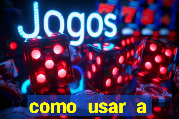 como usar a freebet da vai de bet