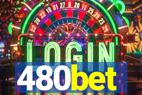 480bet