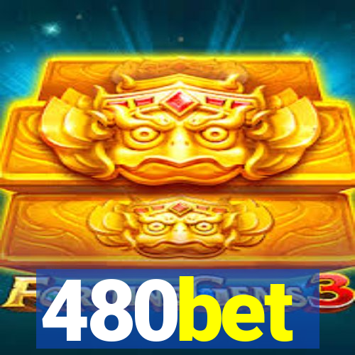 480bet