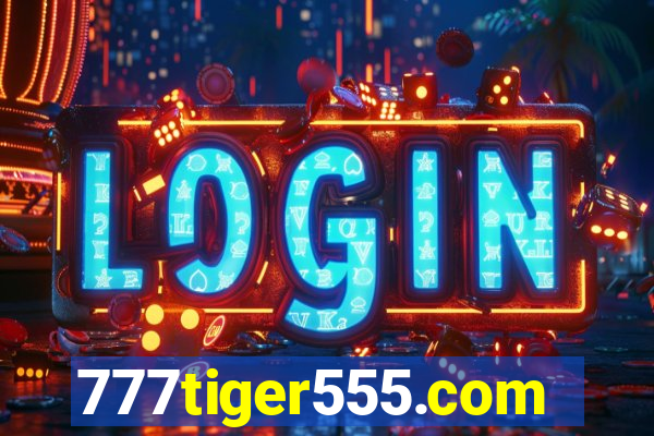 777tiger555.com