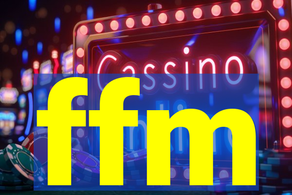 ffm