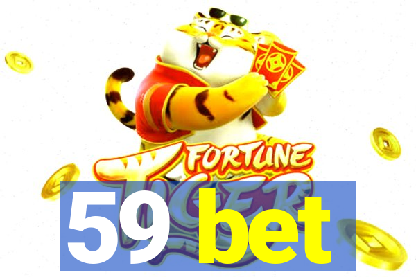 59 bet