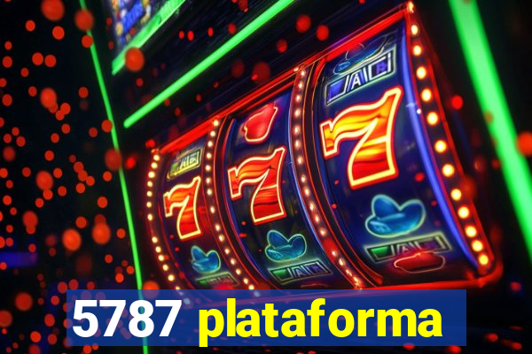 5787 plataforma