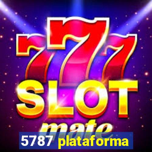 5787 plataforma