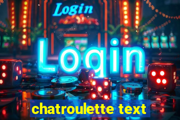 chatroulette text