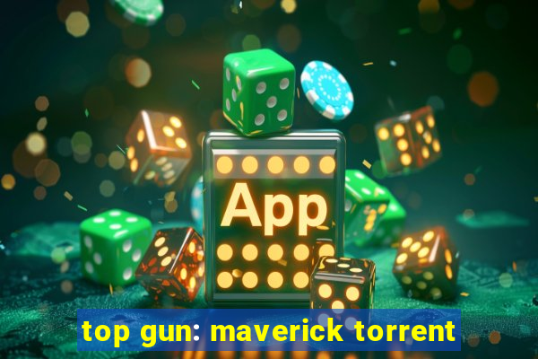 top gun: maverick torrent