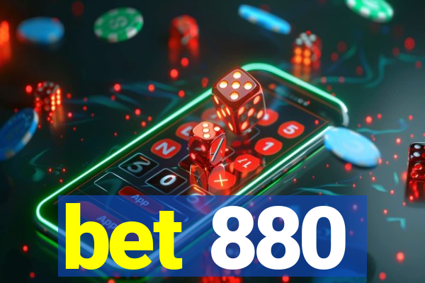 bet 880