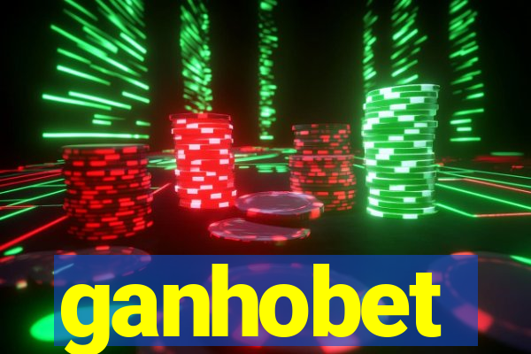 ganhobet