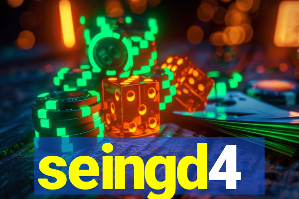 seingd4