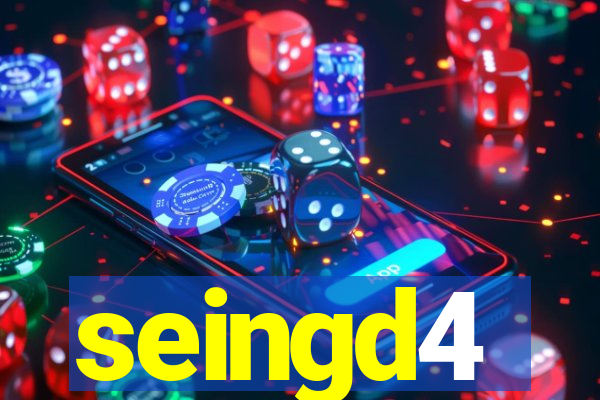 seingd4