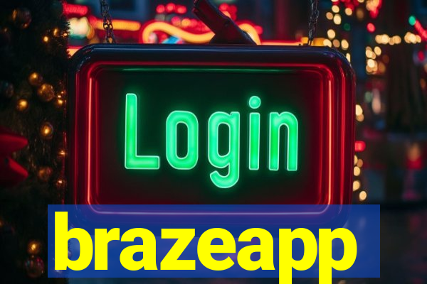 brazeapp