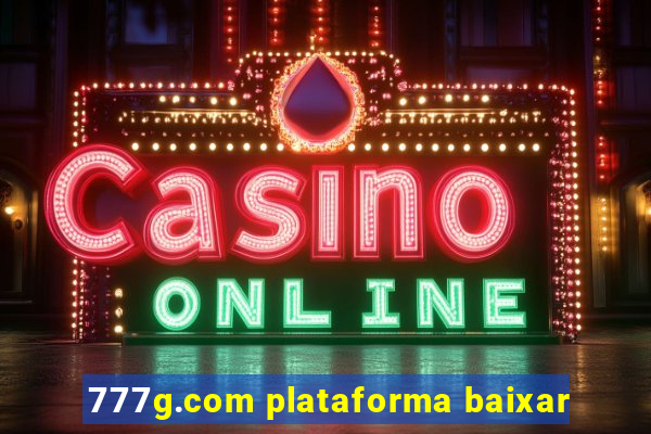 777g.com plataforma baixar