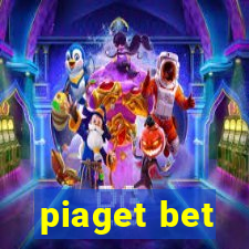 piaget bet