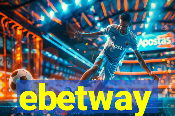 ebetway