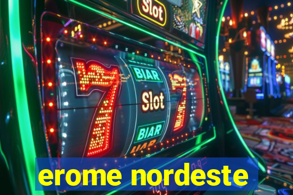 erome nordeste